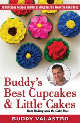Buddy's Best Cupcakes & Little Cakes (from Baking with the Cake Boss) - 6 Nov 2012