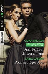Dans les bras de son ennemi - Pour protéger Joey - 1 Nov 2017