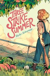 Three Strike Summer - 30 Aug 2022
