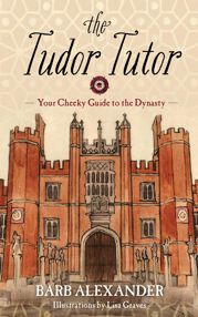 The Tudor Tutor - 3 Nov 2015