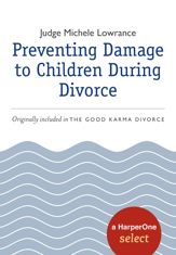 Preventing Damage to Children During Divorce - 7 Feb 2012