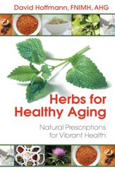 Herbs for Healthy Aging - 27 Dec 2013