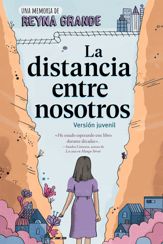La distancia entre nosotros (The Distance Between Us) - 9 Dec 2025