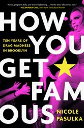 How You Get Famous - 7 Jun 2022