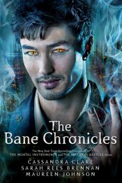 The Bane Chronicles - 11 Nov 2014