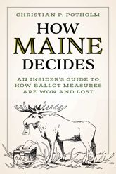 How Maine Decides - 15 May 2024