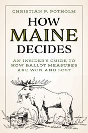 How Maine Decides - 15 May 2024