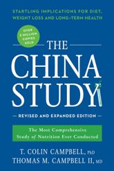 The China Study: Revised and Expanded Edition - 27 Dec 2016