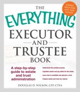 The Everything Executor and Trustee Book - 11 Dec 2013