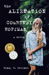 The Alienation of Courtney Hoffman - 7 Jun 2016