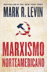 Marxismo norteamericano (American Marxism Spanish Edition) - 2 Aug 2022