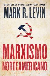 Marxismo norteamericano (American Marxism Spanish Edition) - 2 Aug 2022
