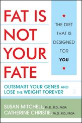 Fat Is Not Your Fate - 4 Jan 2005