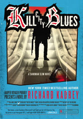 Kill City Blues - 30 Jul 2013