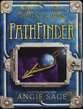 TodHunter Moon, Book One: PathFinder - 14 Oct 2014