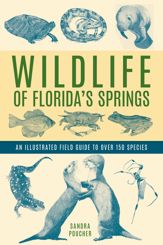 Wildlife of Florida's Springs - 1 Jul 2022