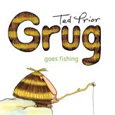 Grug Goes Fishing - 17 Oct 2011