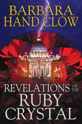 Revelations of the Ruby Crystal - 17 Jul 2015
