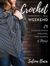 Crochet in a Weekend - 22 Feb 2022