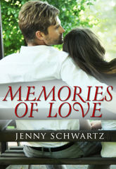 Memories Of Love (Novella) - 1 Apr 2013