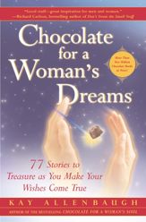 Chocolate for a Woman's Dreams - 24 Apr 2002