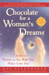 Chocolate for a Woman's Dreams - 24 Apr 2002