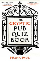 The Cryptic Pub Quiz Book - 4 Apr 2024