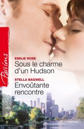 Sous le charme d'un Hudson - Envoûtante rencontre - 1 Jan 2011