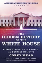 The Hidden History of the White House - 4 Jun 2024