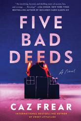 Five Bad Deeds - 5 Dec 2023