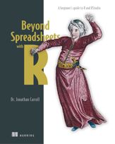 Beyond Spreadsheets with R - 10 Dec 2018