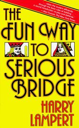 The Fun Way to Serious Bridge - 6 Nov 2012