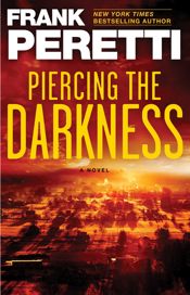 Piercing the Darkness - 14 Feb 2012