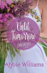 Until Tomorrow - 1 Jan 2018