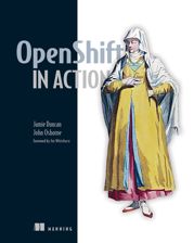 OpenShift in Action - 4 May 2018