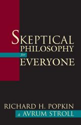 Skeptical Philosophy for Everyone - 2 Jun 2010
