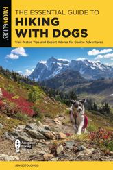The Essential Guide to Hiking with Dogs - 1 May 2021
