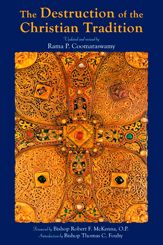 The Destruction of the Christian Tradition, Updated and Revised - 27 Jan 2006