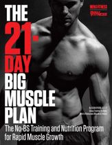 The 21-Day Big Muscle Plan - 23 Dec 2014