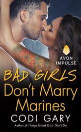 Bad Girls Don't Marry Marines - 20 May 2014