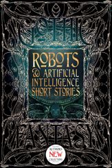 Robots & Artificial Intelligence Short Stories - 15 Dec 2018