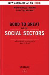 Good To Great And The Social Sectors - 27 Sep 2011