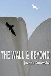 The Wall & Beyond - 22 Oct 2012