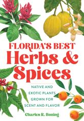 Florida's Best Herbs and Spices - 27 Jun 2010