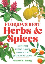 Florida's Best Herbs and Spices - 27 Jun 2010