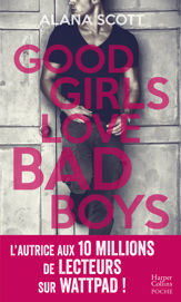 Good Girls Love Bad Boys - L'intégrale - 6 Jun 2018