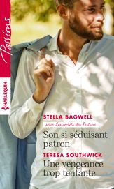 Son si séduisant patron - Une vengeance trop tentante - 1 Feb 2017