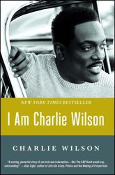 I Am Charlie Wilson - 30 Jun 2015