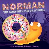 Norman the Slug with the Silly Shell - 12 Dec 2017