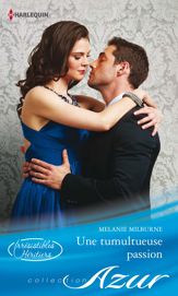 Une tumultueuse passion - 1 Nov 2014